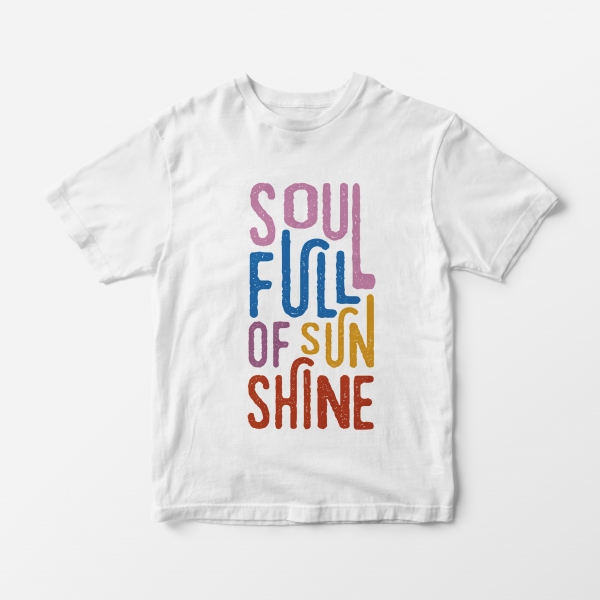 Тениска Душа, пълна със слънчева светлина / T-shirt Soul full of SUNSHINE